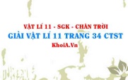 Giải Vật lí 11 trang 34 Chân trời Sáng tạo